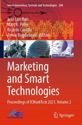 Reis / Bogdanovic / Peter | Marketing and Smart Technologies | Buch | 978-981-1692-74-1 | sack.de