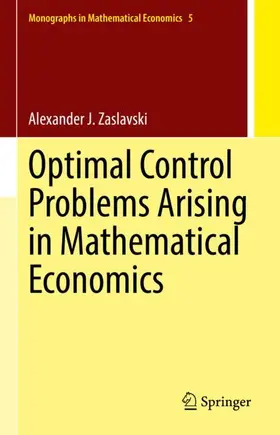 Zaslavski |  Optimal Control Problems Arising in Mathematical Economics | Buch |  Sack Fachmedien