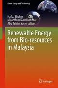 Shukor / Yaser / Mohd Zaini Makhtar |  Renewable Energy from Bio-resources in Malaysia | Buch |  Sack Fachmedien