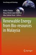 Shukor / Yaser / Mohd Zaini Makhtar |  Renewable Energy from Bio-resources in Malaysia | Buch |  Sack Fachmedien