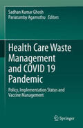 Ghosh / Agamuthu |  Health Care Waste Management and COVID 19 Pandemic | eBook | Sack Fachmedien