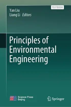 Li / Liu |  Principles of Environmental Engineering | Buch |  Sack Fachmedien