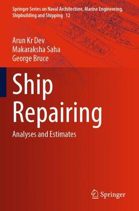 Dev / Bruce / Saha | Ship Repairing | Buch | 978-981-1694-70-7 | sack.de