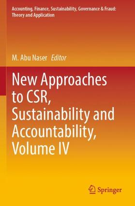 Naser | New Approaches to CSR, Sustainability and Accountability, Volume IV | Buch | 978-981-1695-01-8 | sack.de