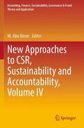 Naser |  New Approaches to CSR, Sustainability and Accountability, Volume IV | Buch |  Sack Fachmedien