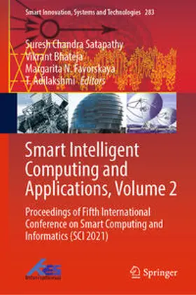 Satapathy / Bhateja / Favorskaya | Smart Intelligent Computing and Applications, Volume 2 | E-Book | sack.de