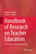 Khine / Liu |  Handbook of Research on Teacher Education | eBook | Sack Fachmedien