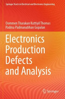 Gopalan / Kuttiyil Thomas |  Electronics Production Defects and Analysis | Buch |  Sack Fachmedien
