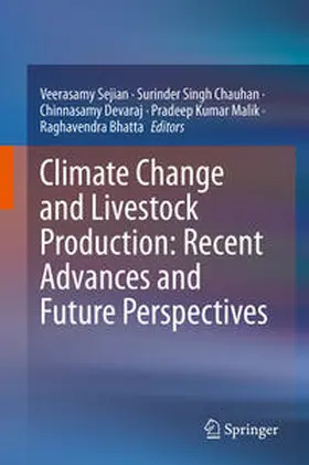 Sejian / Chauhan / Devaraj |  Climate Change and Livestock Production: Recent Advances and Future Perspectives | eBook | Sack Fachmedien