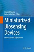 Mahato / Chandra |  Miniaturized Biosensing Devices | Buch |  Sack Fachmedien