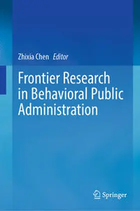 Chen |  Frontier Research in Behavioral Public Administration | eBook | Sack Fachmedien