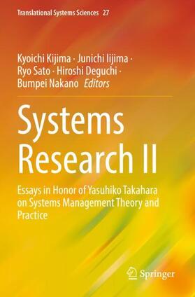 Kijima / Iijima / Nakano | Systems Research II | Buch | 978-981-1699-43-6 | sack.de