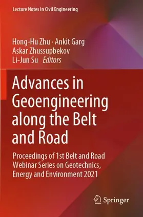 Zhu / Su / Garg |  Advances in Geoengineering along the Belt and Road | Buch |  Sack Fachmedien