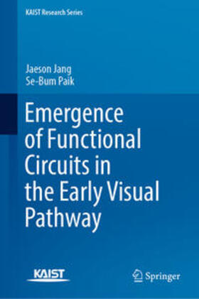 Jang / Paik | Emergence of Functional Circuits in the Early Visual Pathway | E-Book | sack.de
