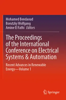 Bendaoud / El Fathi / Wolfgang |  The Proceedings of the International Conference on Electrical Systems & Automation | Buch |  Sack Fachmedien