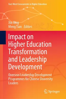 Xing / Tian | Impact on Higher Education Transformation and Leadership Development | E-Book | sack.de