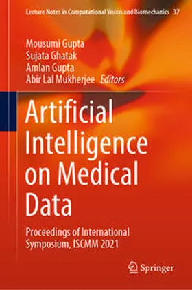 Gupta / Ghatak / Mukherjee |  Artificial Intelligence on Medical Data | eBook | Sack Fachmedien