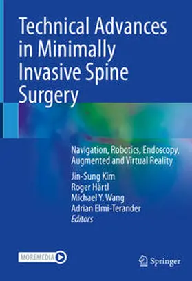Kim / Härtl / Wang |  Technical Advances in Minimally Invasive Spine Surgery | eBook | Sack Fachmedien