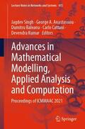 Singh / Anastassiou / Kumar |  Advances in Mathematical Modelling, Applied Analysis and Computation | Buch |  Sack Fachmedien