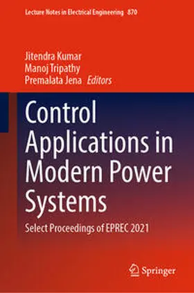 Kumar / Tripathy / Jena | Control Applications in Modern Power Systems | E-Book | sack.de