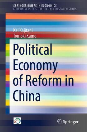 Kamo / Kajitani |  Political Economy of Reform in China | Buch |  Sack Fachmedien