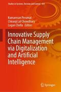 Perumal / Chella / Chowdhary |  Innovative Supply Chain Management via Digitalization and Artificial Intelligence | Buch |  Sack Fachmedien