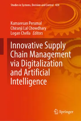 Perumal / Chowdhary / Chella | Innovative Supply Chain Management via Digitalization and Artificial Intelligence | E-Book | sack.de