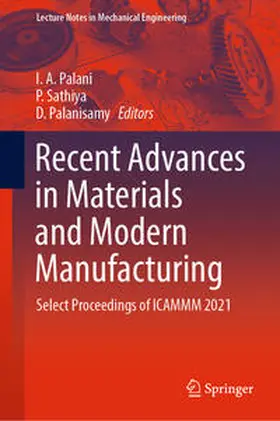Palani / Sathiya / Palanisamy |  Recent Advances in Materials and Modern Manufacturing | eBook | Sack Fachmedien