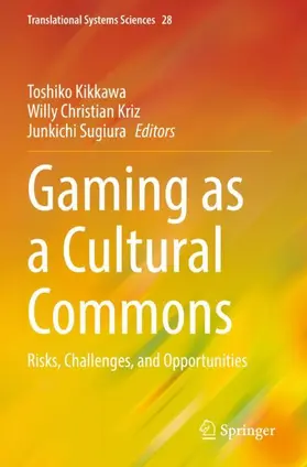 Kikkawa / Sugiura / Kriz |  Gaming as a Cultural Commons | Buch |  Sack Fachmedien