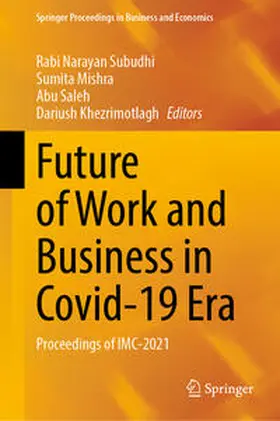 Subudhi / Mishra / Saleh |  Future of Work and Business in Covid-19 Era | eBook | Sack Fachmedien