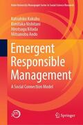 Kokubu / Ando / Nishitani |  Emergent Responsible Management | Buch |  Sack Fachmedien