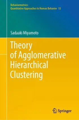 Miyamoto |  Theory of Agglomerative Hierarchical Clustering | Buch |  Sack Fachmedien