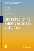 Zhang / Qu / Jie |  China’s Publishing Industry in the Era of Big Data | eBook | Sack Fachmedien