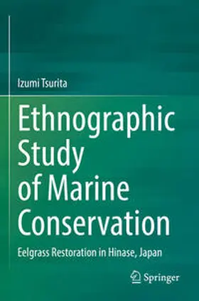 Tsurita | Ethnographic Study of Marine Conservation | Buch | 978-981-19-0458-5 | sack.de