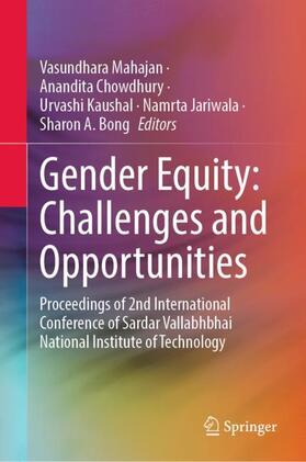 Mahajan / Chowdhury / Bong |  Gender Equity: Challenges and Opportunities | Buch |  Sack Fachmedien