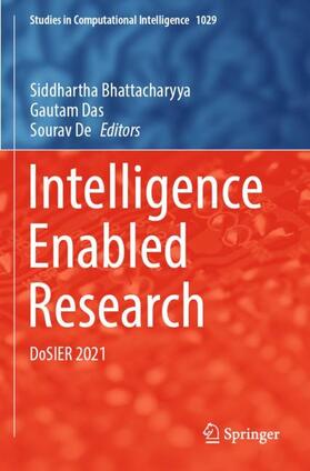 Bhattacharyya / De / Das |  Intelligence Enabled Research | Buch |  Sack Fachmedien