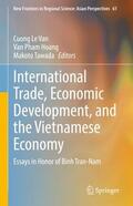 Le Van / Tawada / Pham Hoang |  International Trade, Economic Development, and the Vietnamese Economy | Buch |  Sack Fachmedien