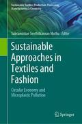 Muthu |  Sustainable Approaches in Textiles and Fashion | Buch |  Sack Fachmedien