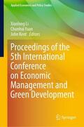 Li / Yuan / Kent |  Proceedings of the 5th International Conference on Economic Management and Green Development | Buch |  Sack Fachmedien