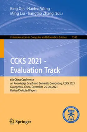 Qin / Wang / Liu |  CCKS 2021 - Evaluation Track | eBook | Sack Fachmedien