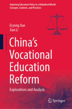 Xue / Li |  China’s Vocational Education Reform | eBook | Sack Fachmedien