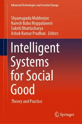 Mukherjee / Pradhan / Muppalaneni |  Intelligent Systems for Social Good | Buch |  Sack Fachmedien
