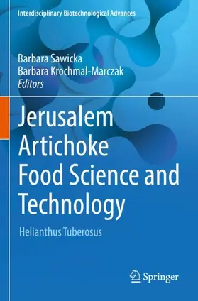 Krochmal-Marczak / Sawicka |  Jerusalem Artichoke Food Science and Technology | Buch |  Sack Fachmedien