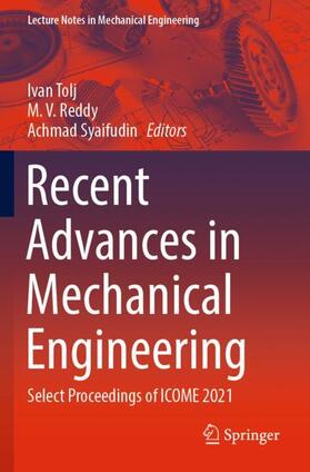Tolj / Syaifudin / Reddy |  Recent Advances in Mechanical Engineering | Buch |  Sack Fachmedien