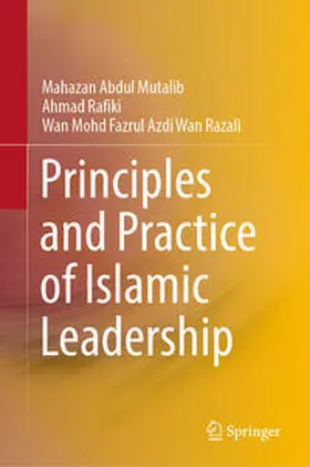 Abdul Mutalib / Rafiki / Wan Razali | Principles and Practice of Islamic Leadership | E-Book | www.sack.de