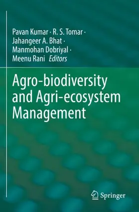 Kumar / Tomar / Rani |  Agro-biodiversity and Agri-ecosystem Management | Buch |  Sack Fachmedien