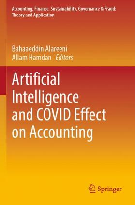 Hamdan / Alareeni | Artificial Intelligence and COVID Effect on Accounting | Buch | 978-981-1910-38-8 | sack.de