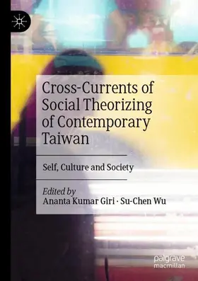 Wu / Giri |  Cross-Currents of Social Theorizing of Contemporary Taiwan | Buch |  Sack Fachmedien