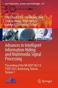 Chu / Chen / Tsihrintzis |  Advances in Intelligent Information Hiding and Multimedia Signal Processing | Buch |  Sack Fachmedien