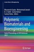 Gupta / Jawaid / Kalia |  Polymeric Biomaterials and Bioengineering | Buch |  Sack Fachmedien